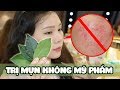 Cách trị mụn tại nhà KHÔNG tốn tiền mua mỹ phẩm - Tiny đã ��p dụng thành công | Tiny Loly |namdaik