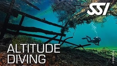 Altitude Diving: Essential Techniques and Considerations | Scuba Class with Benjamin Hadfield 6/23