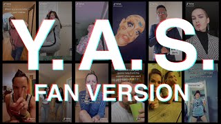 Y.A.S by Todrick Hall (Tik Tok Fan Video)