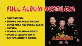 TRIO AMBISI FULL ALBUM