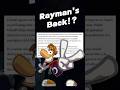 Rayman is Returning!