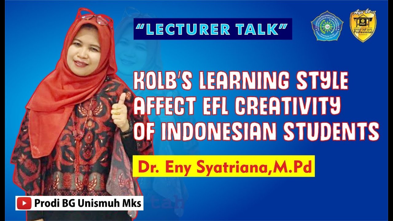 Kolb's Learning Style Affect EFL Creativity of Indonesian Students ...