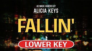 Video thumbnail of "Fallin' (Karaoke Lower Key) - Alicia Keys"
