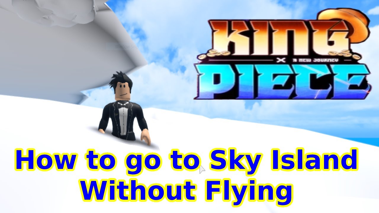 Blox Fruits] How to Reach Sky Island w/ No Flying 