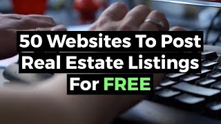 50 Websites to Post Real Estate Listings for FREE screenshot 3