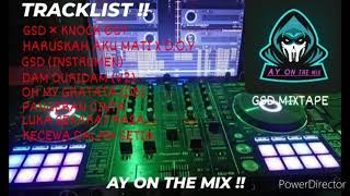 DUGEM FUNKOT GSD X KNOCK OUT | AY ON THE MIX | OH  MY GRATATA (DB)