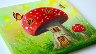 Mushroom House Fantasy Painting | Acrylic Painting
