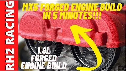Building a forged MX5 motor in 5 minutes