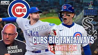 Jesse Rogers: Cubs MAJOR Takeaways After White Sox Series!