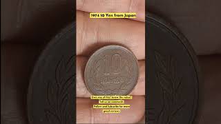 10 Yen 1974 from Japan History details and value #coin #coincollecting #foryou #currency
