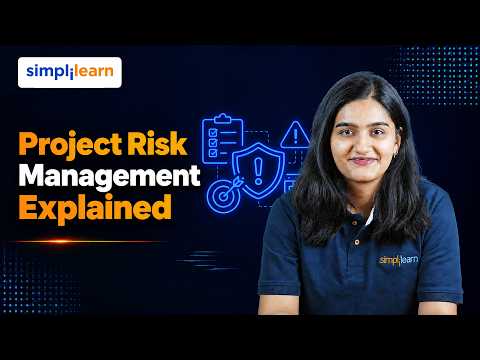 Project Risk Management Explained | What Is Project Risk Management? | Simplilearn