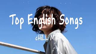 Top English Songs 2021   Tik Tok Songs 2021