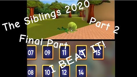 I ＥＸＰＬＯＤＥＤ MY BROTHER!? The Siblings 2020 (Final Part)