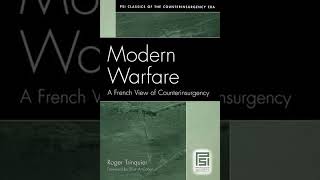 Modern Warfare A French View of Counter insurgency - Roger Trinquier