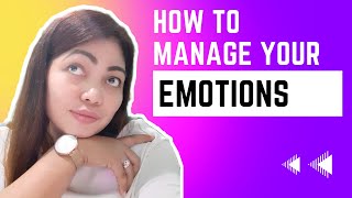 HOW TO MANAGE YOUR EMOTIONS || HOMEROOM GUIDANCE FOR GRADE 8 MODULE 2