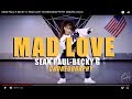 SEAN PAUL ft BECKY G "MAD LOVE" CHOREOGRAPHY BY TAMARA VALLE
