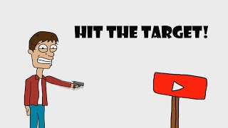 Hit The Target - Animation Practice