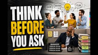 Why Your Team Keeps Bringing You Problems Instead of Solutions