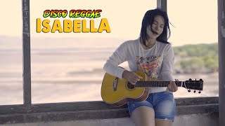 Isabella (DISCO REGGAE) - Sela Silvina cover   //   Amy Search