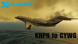 X-Plane 12.1.0b4 | Citation X | KHPN Westchester County Airport, CT to CYWG Winnipeg, Manitoba |