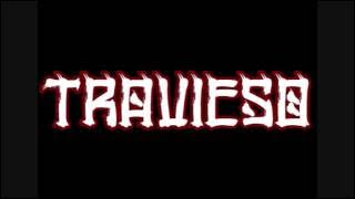 Travieso - Blame It On San Jo