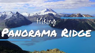 PANORAMA RIDGE: The Most SURREAL View anywhere around Vancouver!?