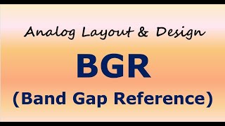 BGR (Band Gap Reference)