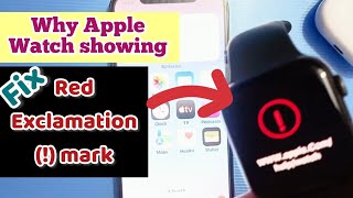 Apple Watch stuck on Red exclamation (!) mark Fixed| apple tech world