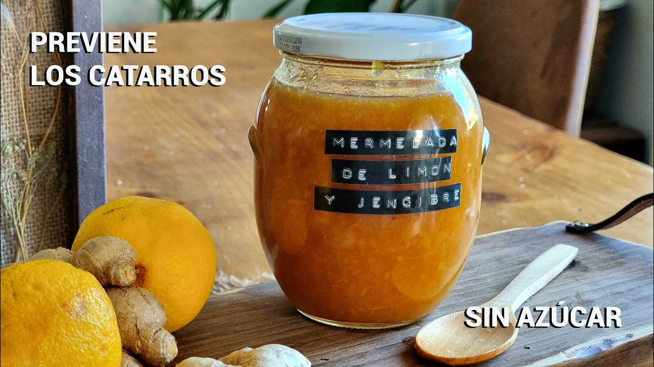 Mermelada de limón y jengibre: remedio casero para prevenir los resfriados #recetasconMambo