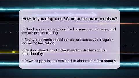 How do you diagnose RC motor issues from noises? - RC Toy Central