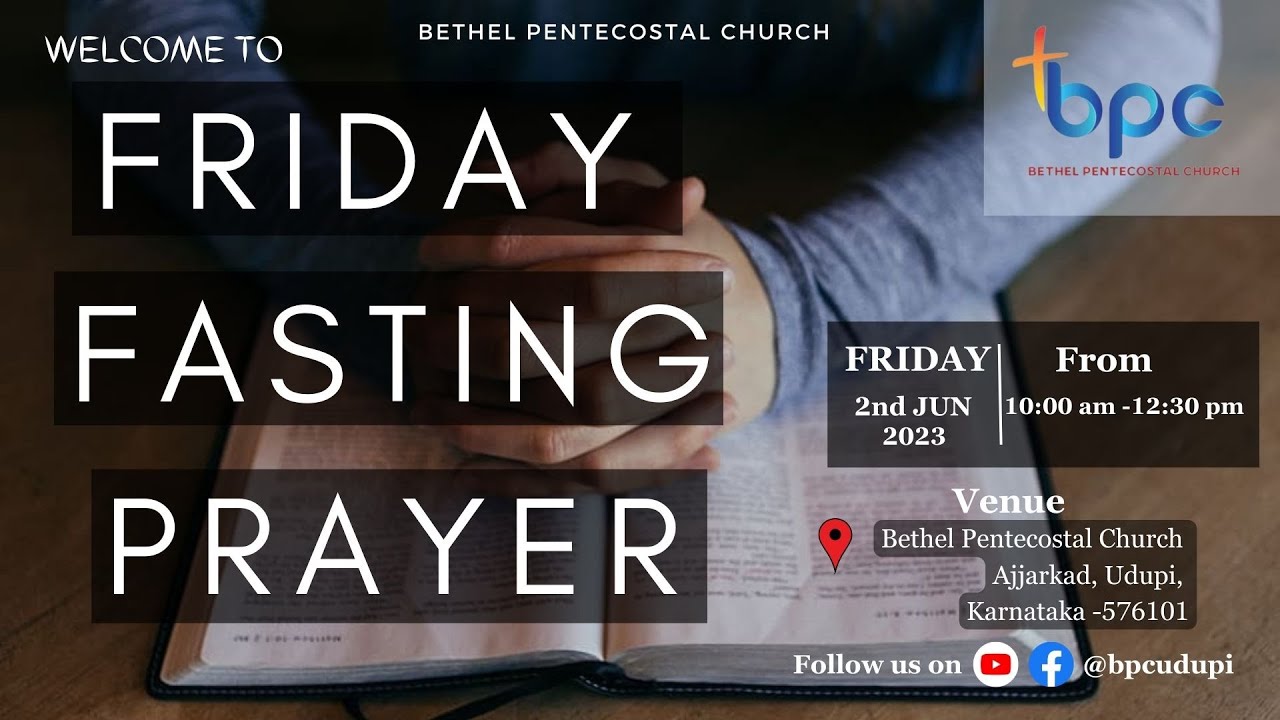 Friday Fasting Prayer | 02-06-2023 – BPC | Udupi | LIVE - YouTube