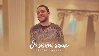  Razmik Amyan - Ov Sirun Sirun      