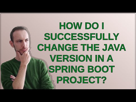 How do I successfully change the Java version in a Spring Boot project?