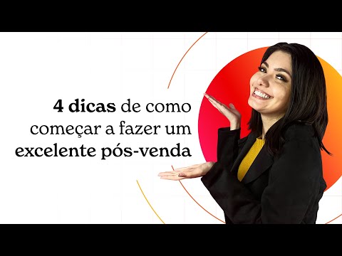 4 dicas de como criar um pós-venda excelente para sua empresa