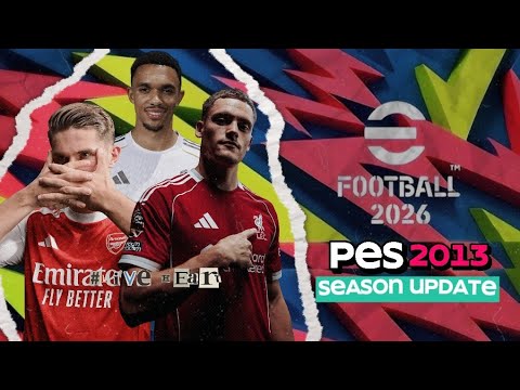 PES 2013 New Season Patch 2026 
