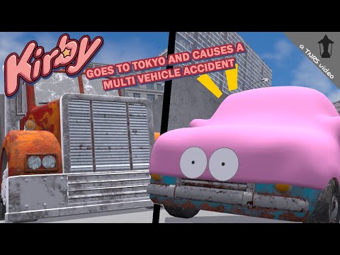 Kirby goes to Tokyo and causes a Multi Vehicle Accident