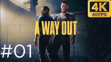 A Way Out | Act 1: Escape | No Commentary [4K60 | PC]