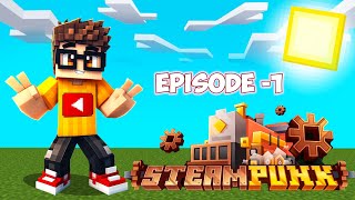 Minecraft Steampunk (New journey Ep-1) 😎 Hindi