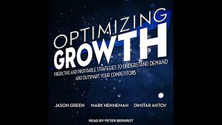 Optimizing Growth: Predictive and Profitable Strategies to Understand Demand and Outsmart Your