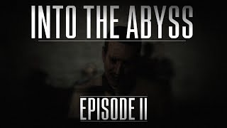 Into The Abyss: Episode II (Garry's Mod Machinima)