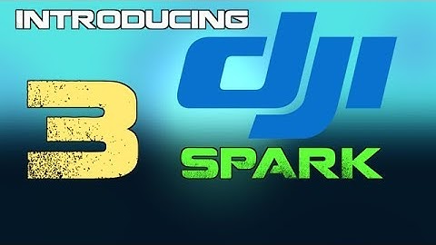 Introducing the DJI Spark 3