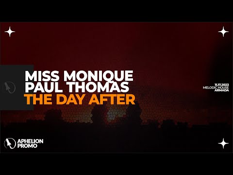Miss Monique & Paul Thomas - The Morning After (Extended Mix)