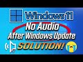 How to Fix No Sound After Windows 11 Update - Sound Missing [Solved] Mp3 Song