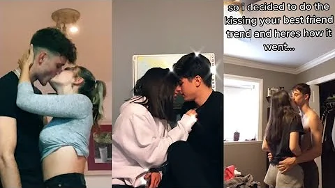 Kiss My Bestfriend For First Time Tik Tok 2021 Kiss My Bestfriend For First Time Tik Tok 2021