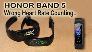 Honor Band 5 Wrong Heart Rate Counting