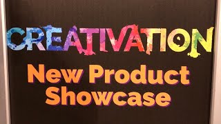 New Product Showcase - Creativation 2020