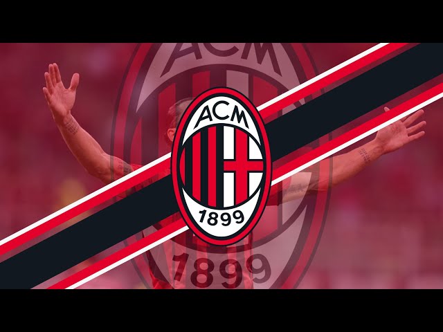 Ac Milan 2023 Goal Song (Ibrahimović) - Youtube