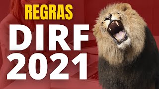 DIRF 2021 - REGRAS, QUEM DEVE ENTREGAR E INFORMAÇÕES GERAIS
