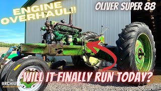 Oliver Super 88 Diesel ENGINE OVERHAUL/ Will it l FINALLY run?!