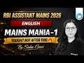 RBI Assistant Mains English 2026 | Mains Mania 1 | Tough Questions Made Easy | by Saba Ma’am